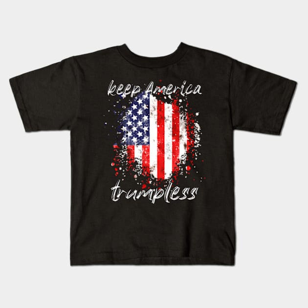 Keep America Trumpless ny -Trump Kids T-Shirt by lam-san-dan